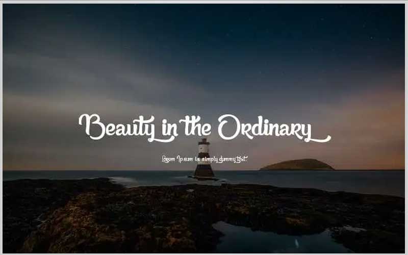 Beauty In The Ordinary Font Free Download
